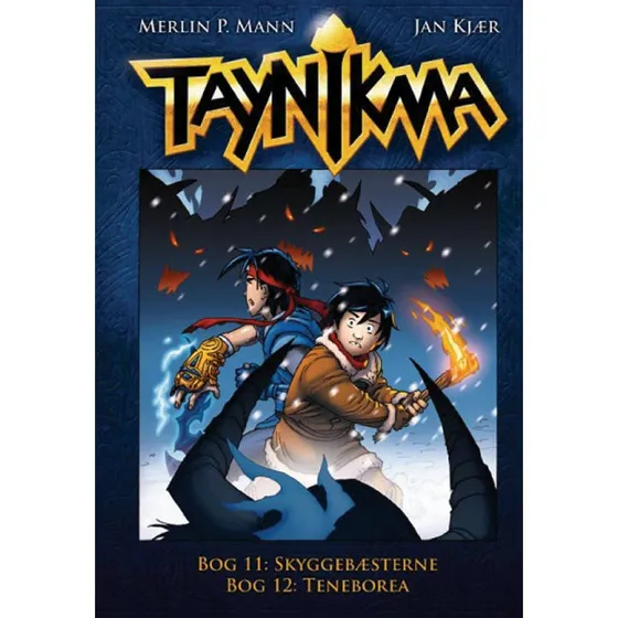 Taynikma (11 & 12) Skyggebæsterne & Teneborea