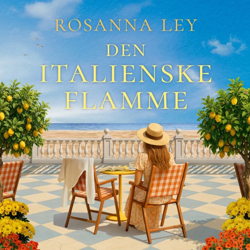 Den italienske flamme - Rosanna Ley (Lydbog)