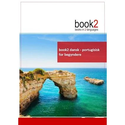 book2 Dansk - Portugisisk for begyndere - Johannes Schumann