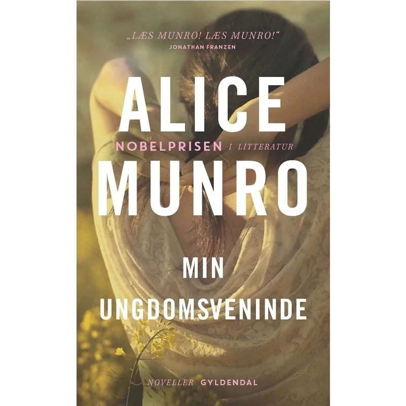 Alice Munro: Min ungdomsveninde - Bog