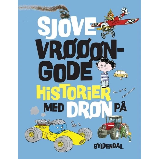 Sjove og vrøøøngode historier med drøn på