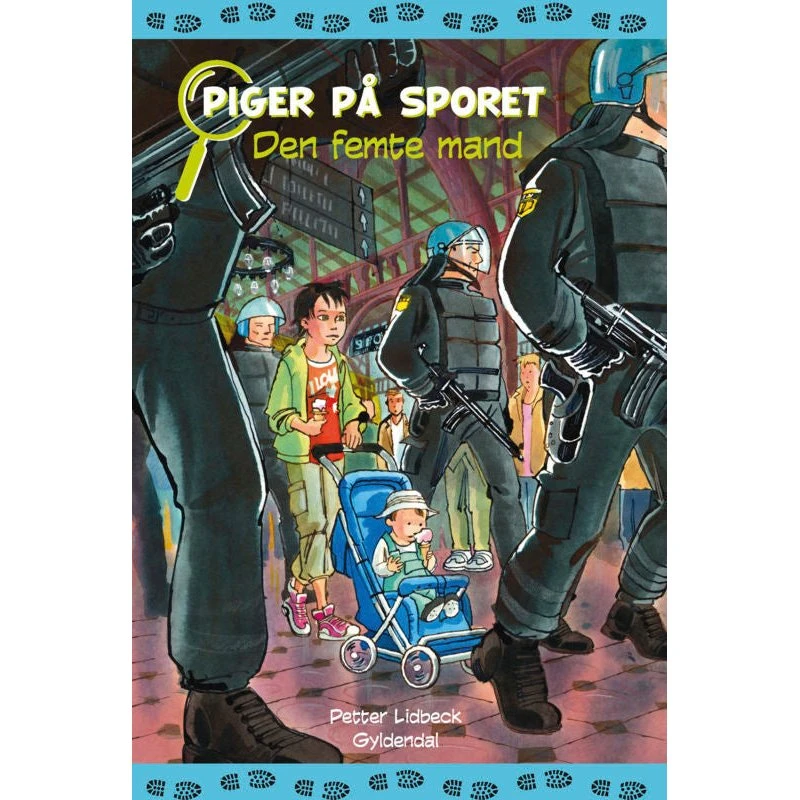 Piger på sporet 9: Den femte mand