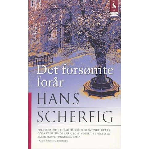 Hans Scherfig: Det forsømte forår (Bog)