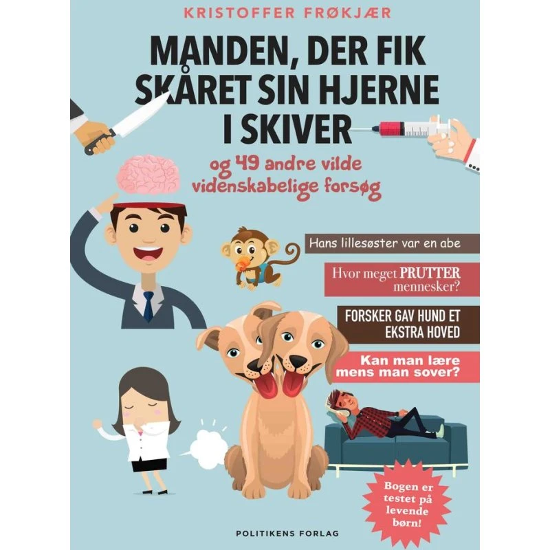 Manden, der fik skåret sin hjerne i skiver af Kristoffer Frøkjær