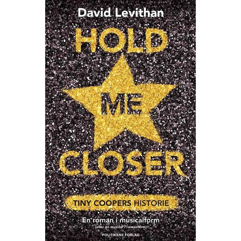 David Levithan - Hold me closer