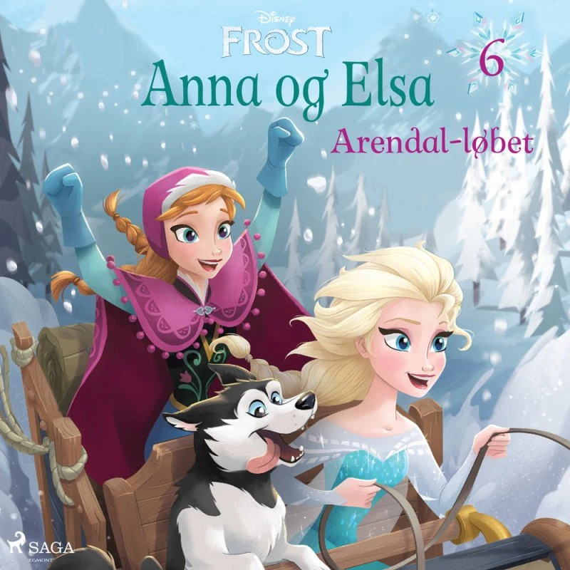 Frost - Anna og Elsa 6: Arendal-løbet (Lydbog)