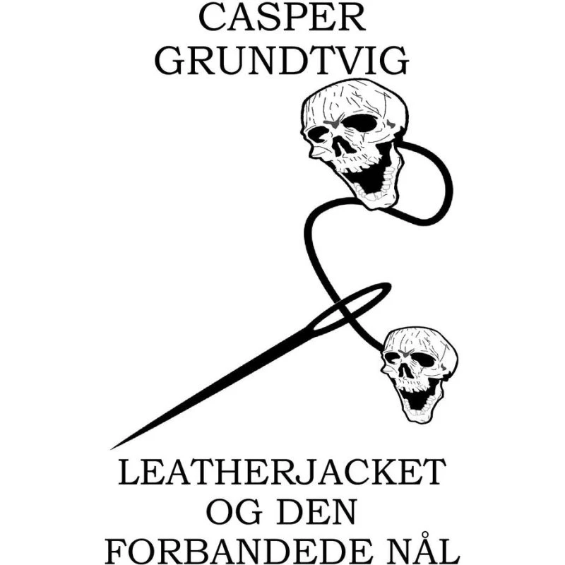 Leatherjacket og den forbandede nål af Casper Grundtvig