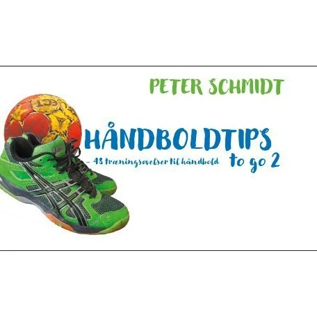 Håndboldtips To Go 2 - Peter Schmidt