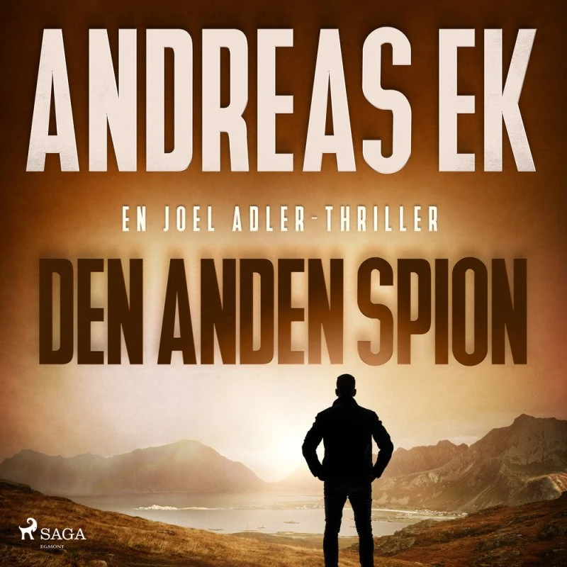Den anden spion - Andreas Ek (Lydbog)