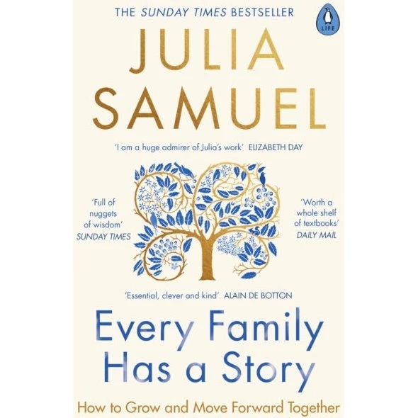 Julia Samuel: Every Family Has A Story