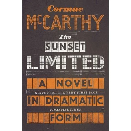 Cormac McCarthy: 'The Sunset Limited' - Bog
