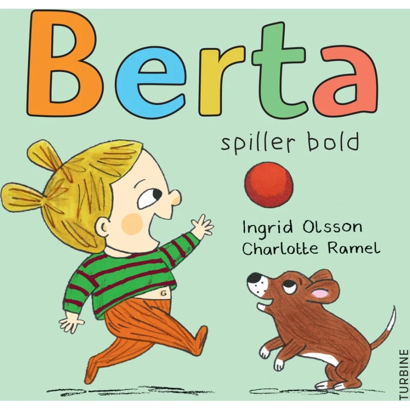 Berta spiller bold - Billedbog