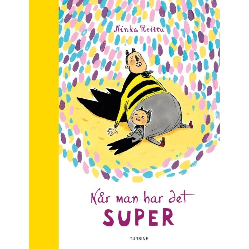 Når man har det SUPER - Poetisk billedbog