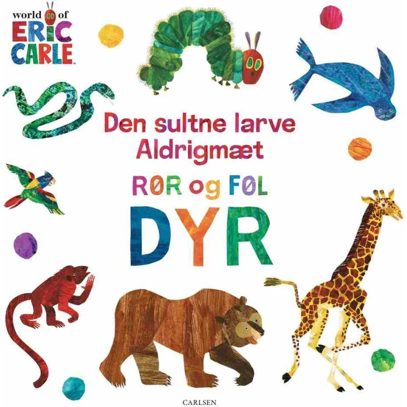 Den sultne larve Aldrigmæt: Rør og føl-bog