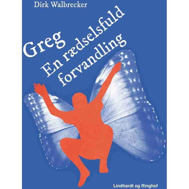 Greg: En rædselsfuld forvandling