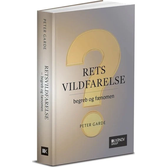 Retsvildfarelse - begreb og fænomen af Peter Garde