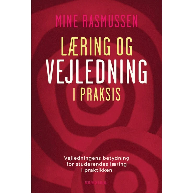 Læring og vejledning i praksis