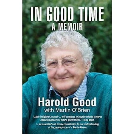 Harold Good: In Good Time - A Memoir (Bog)