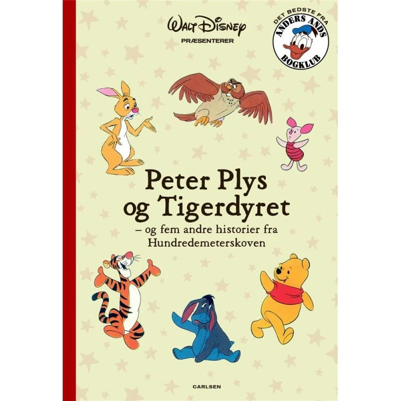 Peter Plys og Tigerdyret - 6 historier fra Hundredemeterskoven