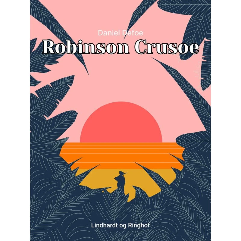Robinson Crusoe - Daniel Defoe