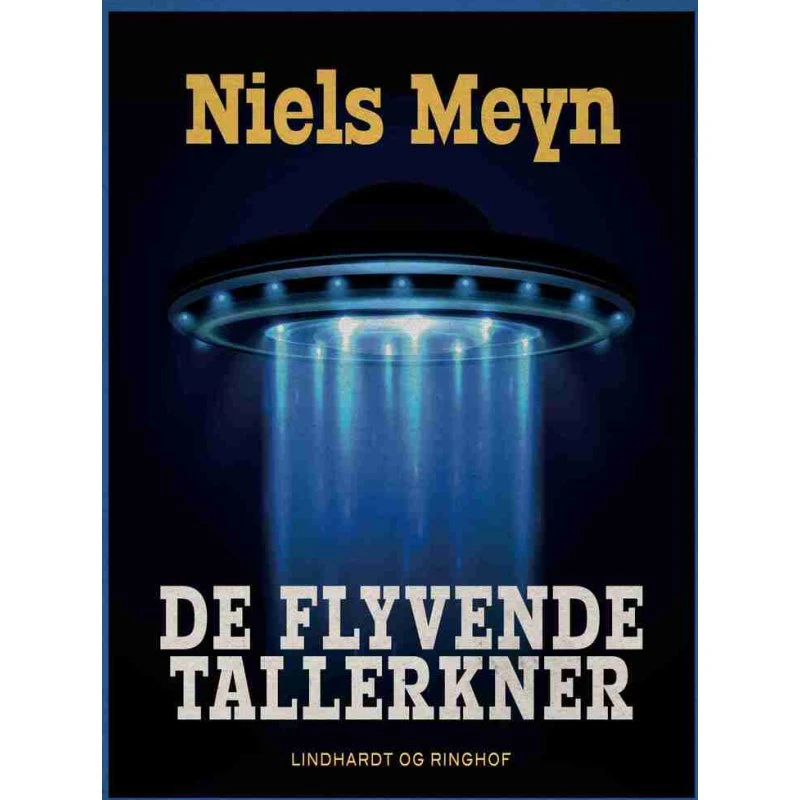 De flyvende tallerkner af Niels Meyn