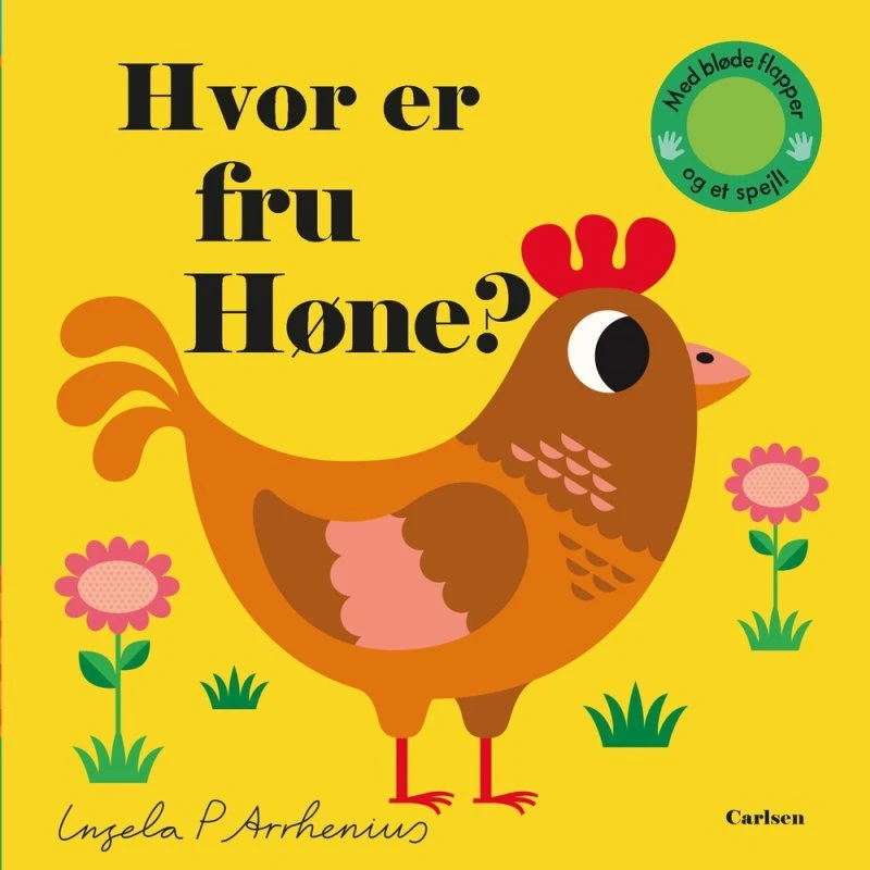 Hvor er fru Høne? - Interaktiv titte-bøh-bog med filtflapper