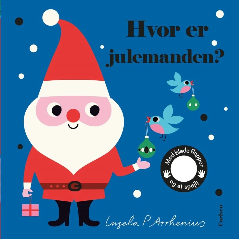 Hvor er julemanden? - Børnebog med filtflapper og spejl