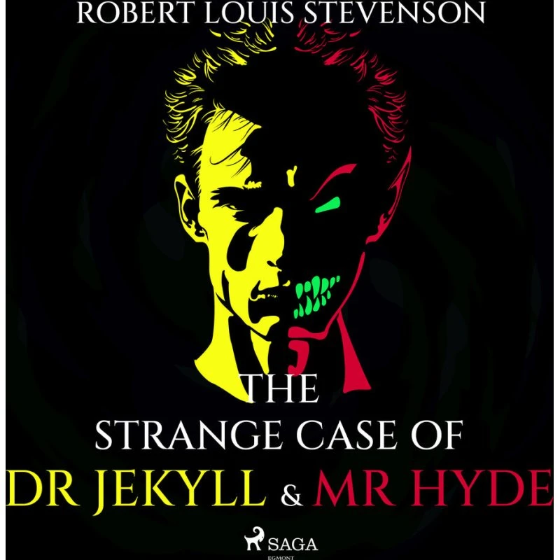 Robert Louis Stevenson: The Strange Case of Dr Jekyll and Mr Hyde