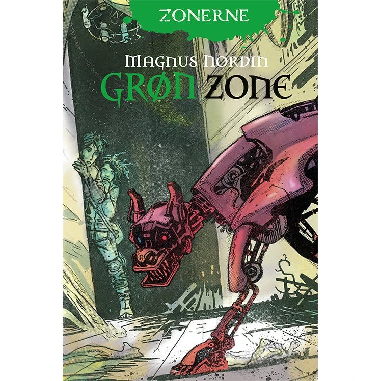 Zonerne 2: Grøn Zone - Dystopisk thriller i 3 bind