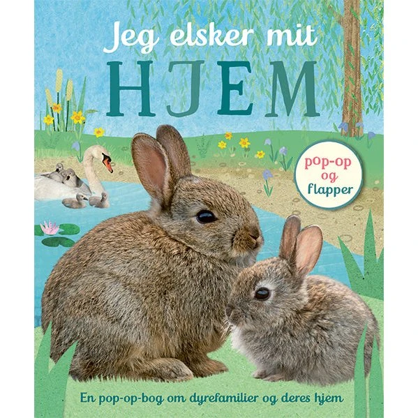 SØDE POPPER: Jeg elsker mit hjem - Lærerig pop-up bog