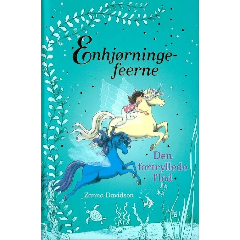 Enhjørningefeerne (4): Den fortryllede flod