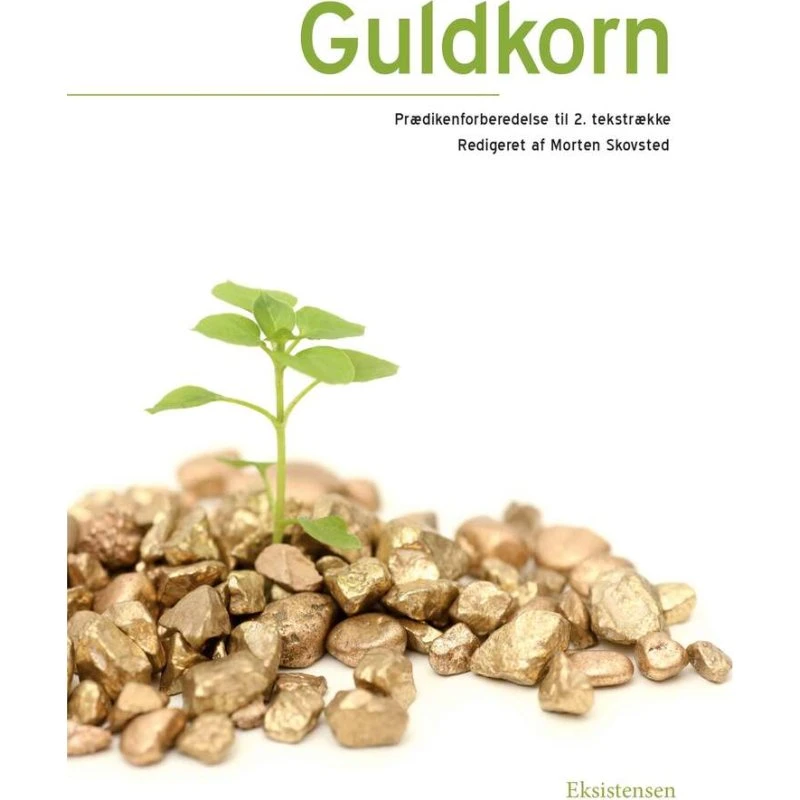 Guldkorn II - Morten Skovsted - Bog