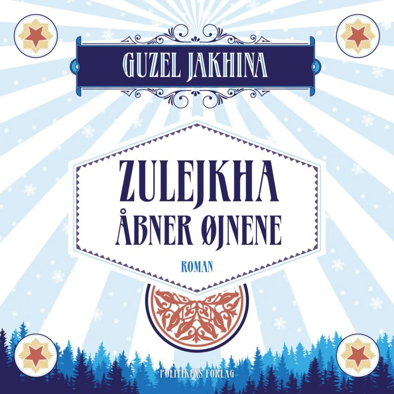 Zulejkha åbner øjnene af Guzel Yakhina