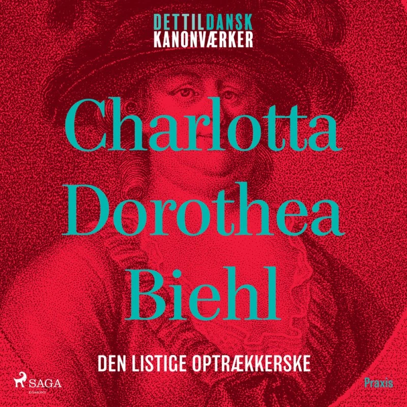 Den listige optrækkerske af Charlotta Dorothea Biehl