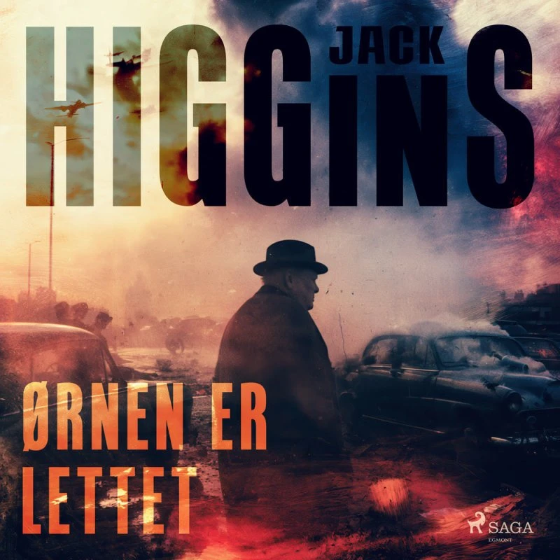 Jack Higgins: Ørnen er lettet - Lydbog