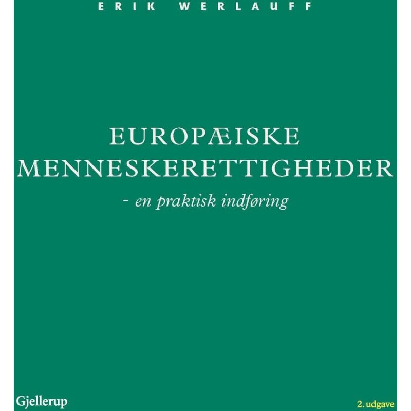 Europæiske menneskerettigheder - Erik Werlauff