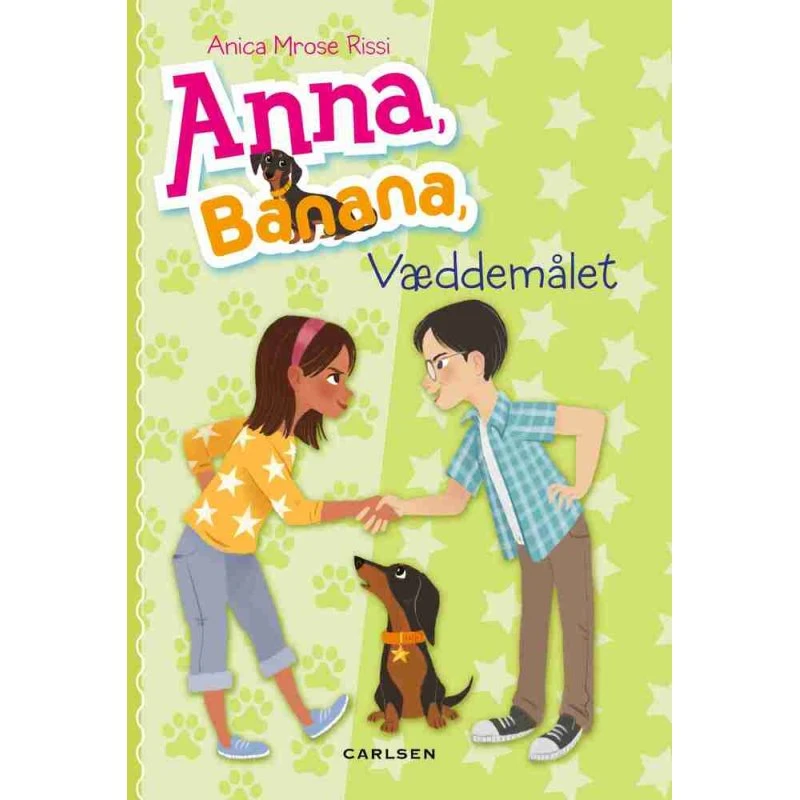 Anna, Banana (3) - Væddemålet
