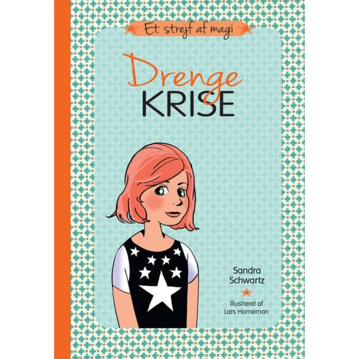 Et strejf af magi (3): Drengekrise - Børnebog