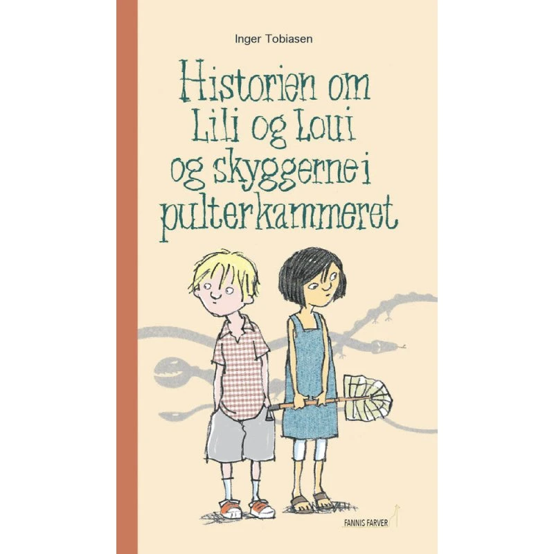 Historien om Lili og Loui og skyggerne i pulterkammeret