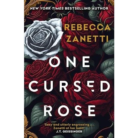 Rebecca Zanetti: One Cursed Rose - Bog