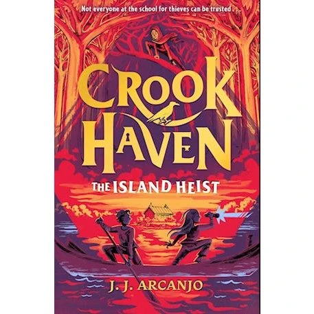 Crookhaven: The Island Heist - J.J. Arcanjo (Bog)