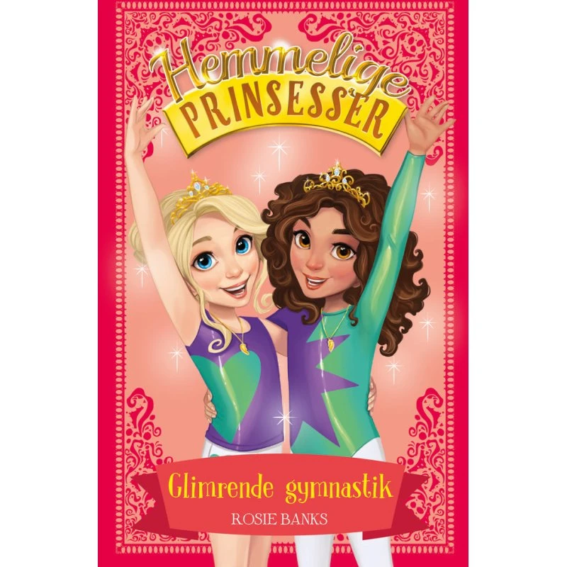 Hemmelige Prinsesser (11): Glimrende gymnastik