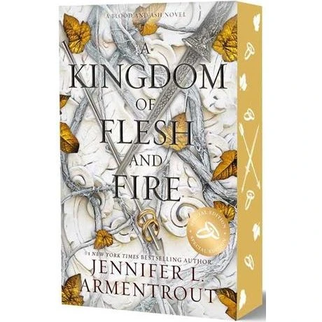 Jennifer L. Armentrout: A Kingdom of Flesh and Fire Special Edition