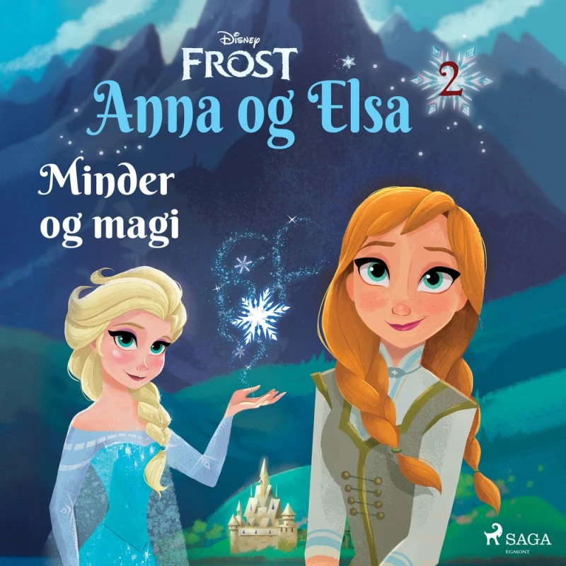 Disney Frost - Anna og Elsa 2: Minder og magi (Lydbog)