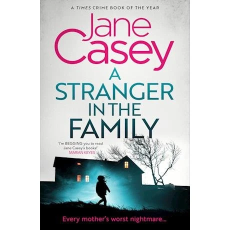 Jane Casey: A Stranger in the Family - Bog