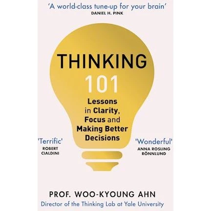 Woo-kyoung Ahn: Thinking 101 - Bog