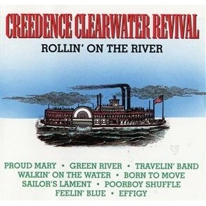 Creedence Clearwater Revival - Rollin On The River (CD)