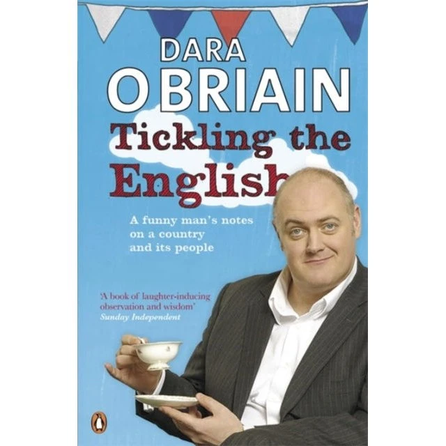 Tickling the English - Dara Ó. Briain