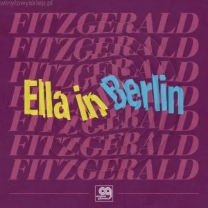 Ella Fitzgerald - Ella In Berlin (LP) Vinyl