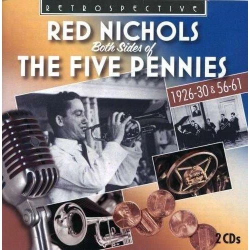 Nichols Red: Both Sides Of The Five Pennies (2 CD)